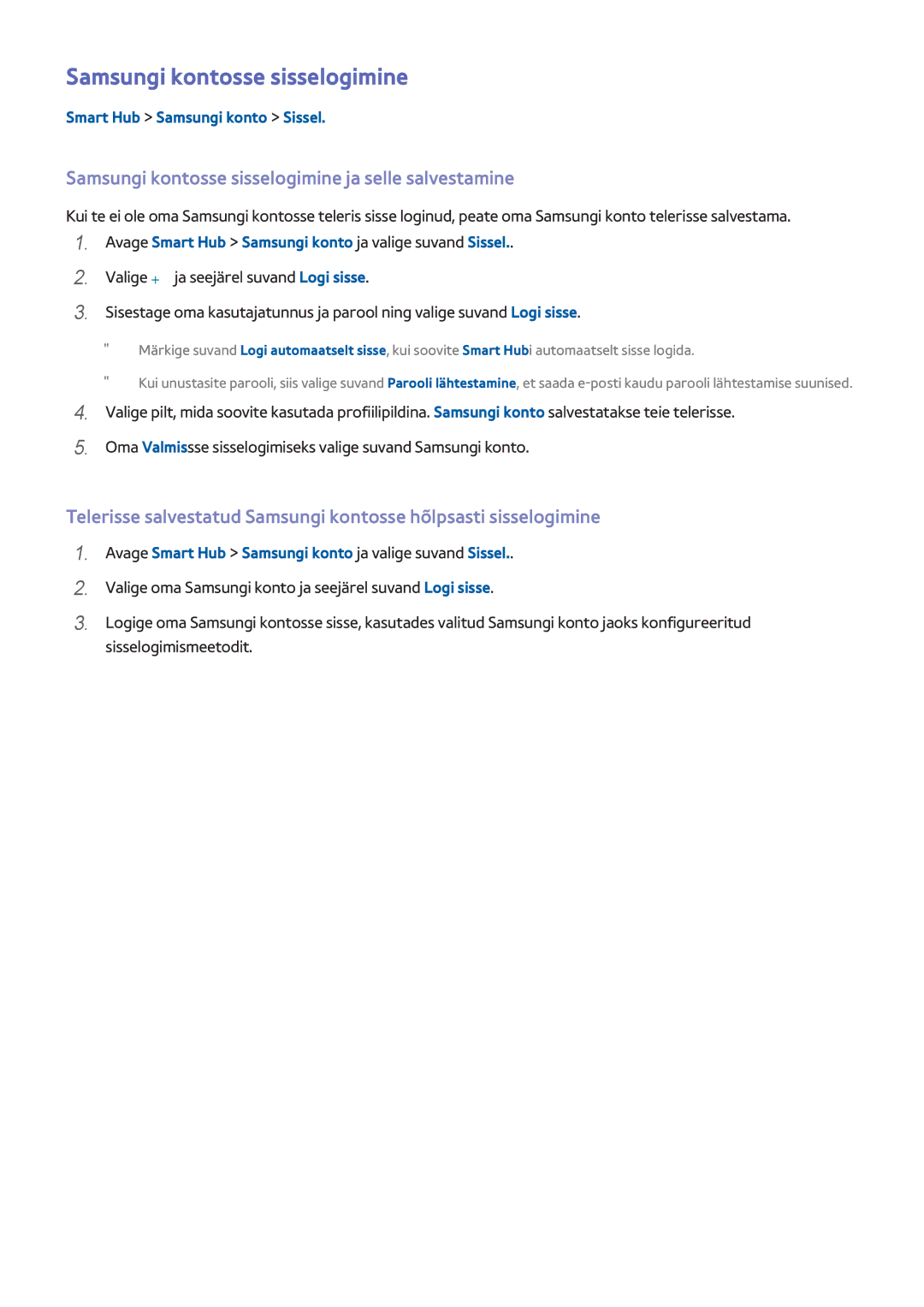 Samsung UE75H6400AWXXH manual Samsungi kontosse sisselogimine ja selle salvestamine, Smart Hub Samsungi konto Sissel 
