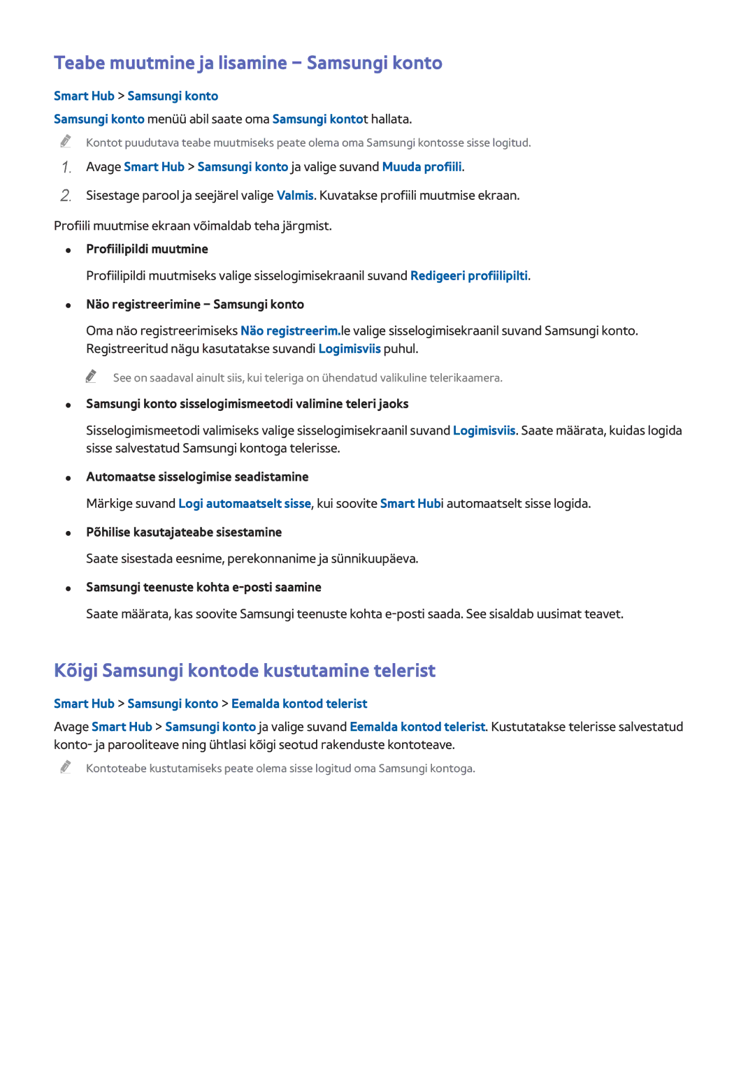 Samsung UE48H6410SSXXH manual Teabe muutmine ja lisamine Samsungi konto, Kõigi Samsungi kontode kustutamine telerist 