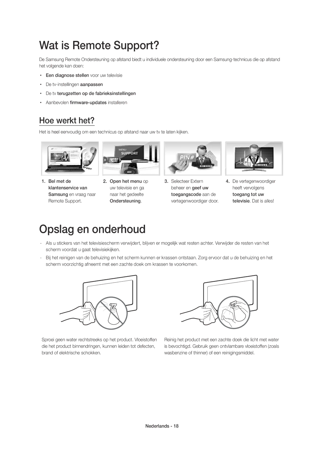 Samsung UE22H5610AWXZF, UE22H5600AWXZF manual Wat is Remote Support?, Opslag en onderhoud, Hoe werkt het? 