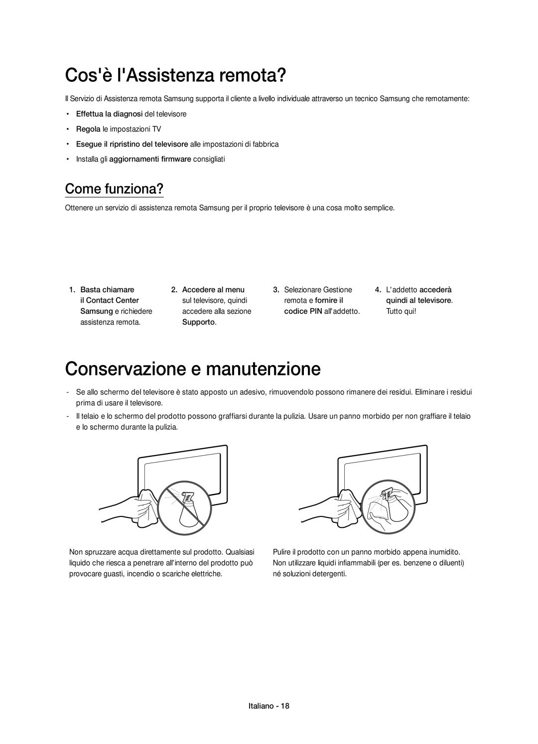 Samsung UE22H5610AYXZT manual Cosè lAssistenza remota?, Conservazione e manutenzione, Come funziona? 