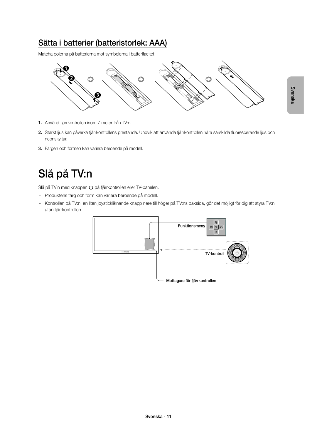 Samsung UE22H5605AKXXE, UE22H5615AKXXE manual Slå på TVn, Sätta i batterier batteristorlek AAA 