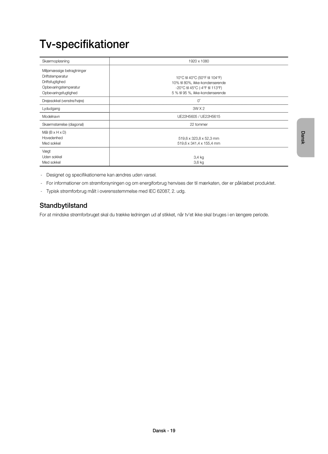 Samsung UE22H5605AKXXE, UE22H5615AKXXE manual Tv-specifikationer, Standbytilstand 