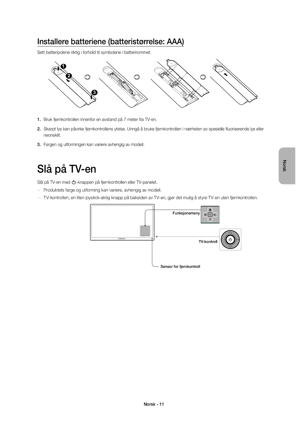 Samsung UE22H5605AKXXE, UE22H5615AKXXE manual Slå på TV-en, Installere batteriene batteristørrelse AAA 