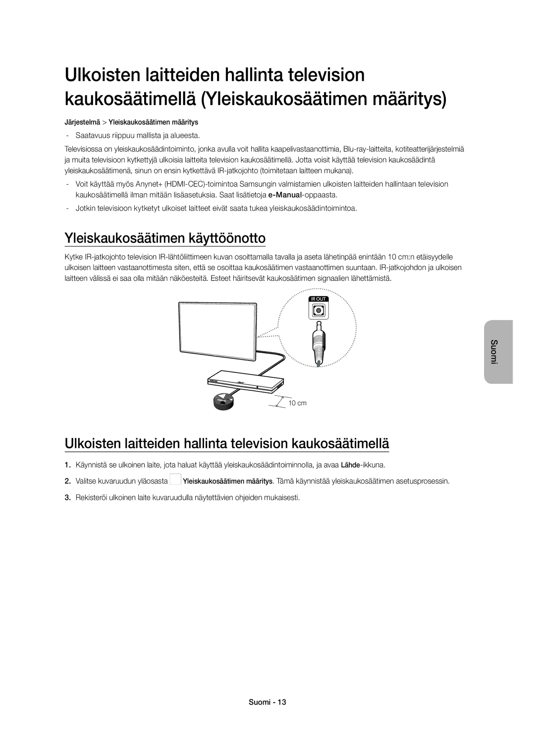 Samsung UE22H5605AKXXE manual Yleiskaukosäätimen käyttöönotto, Ulkoisten laitteiden hallinta television kaukosäätimellä 