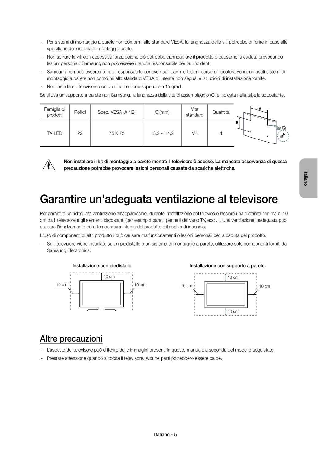 Samsung UE22H5680SSXZG, UE22H5670SSXZG manual Garantire unadeguata ventilazione al televisore, Altre precauzioni 