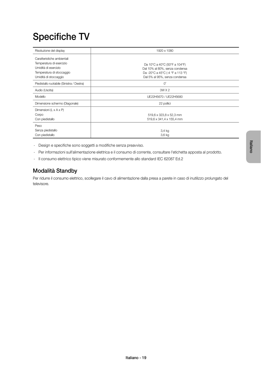 Samsung UE22H5680SSXZG, UE22H5670SSXZG manual Specifiche TV, Modalità Standby 