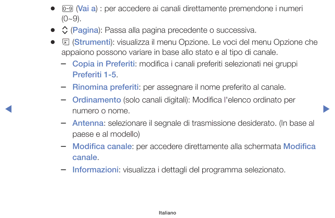 Samsung UE22K5000AKXZG, UE32K4100AWXXH, UE32K5100AWXXH, UE49K5100AWXXH, UE40K5100AWXXH, UE22K5000AKXZT manual Preferiti, Canale 