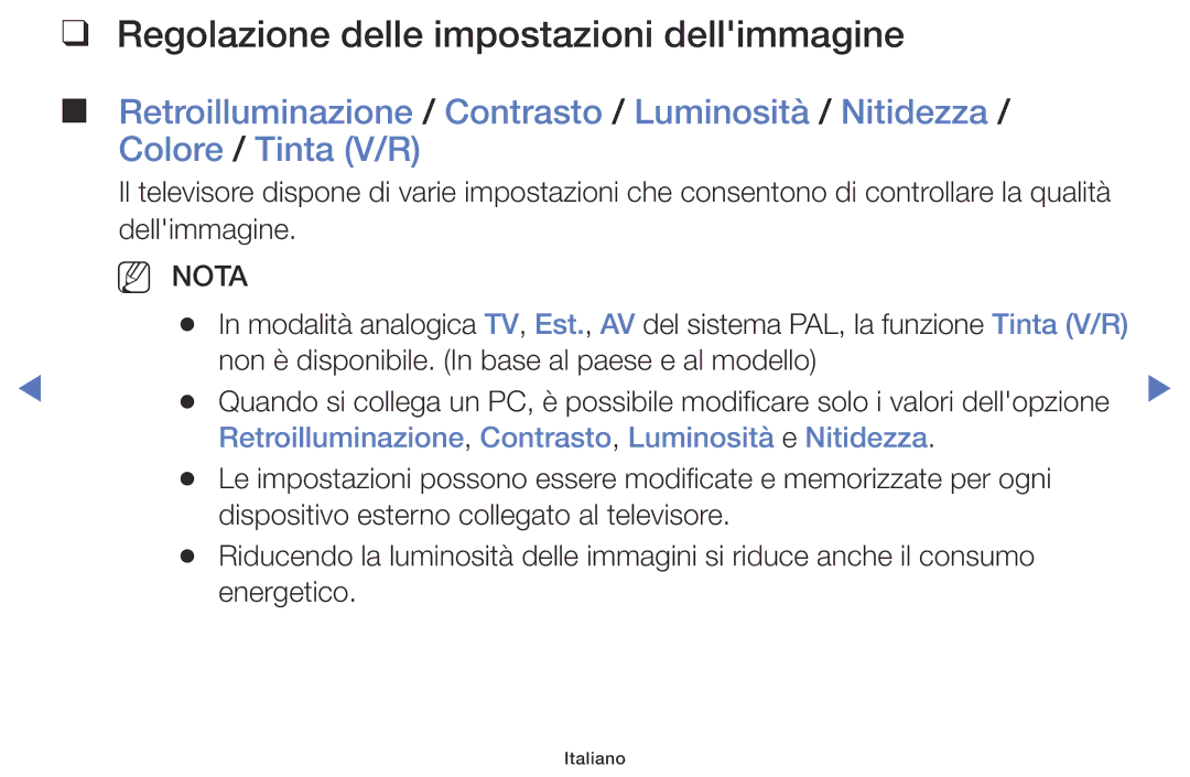 Samsung UE32K4100AKXZT Regolazione delle impostazioni dellimmagine, Retroilluminazione, Contrasto, Luminosità e Nitidezza 