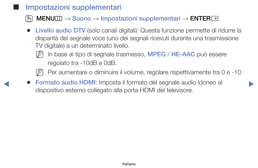 Samsung UE49K5100AKXZT, UE22K5000AKXZG, UE32K4100AWXXH manual OO MENUm → Suono → Impostazioni supplementari → Entere 