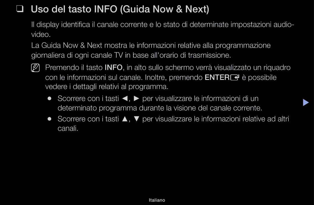 Samsung UE32J5150ASXZG, UE40J5150ASXZG, UE40H5000AWXXH, UE40H5070ASXZG manual Using the Info button Now & Next guide 