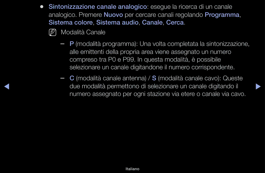 Samsung UE22K5000AWXXH, UE32J4000AKXZT, UE40J5100AKXZT manual Modalità programma Una volta completata la sintonizzazione 