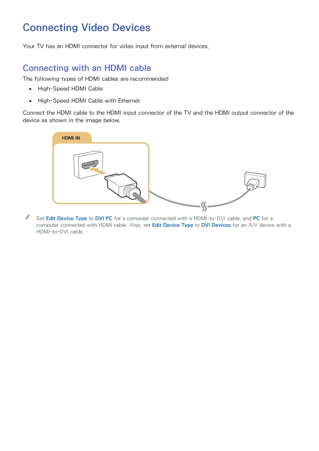 Samsung UE32LS001FUXZF, UE24LS001AUXZG, UE40LS001AUXZG manual Connecting Video Devices, Connecting with an Hdmi cable 