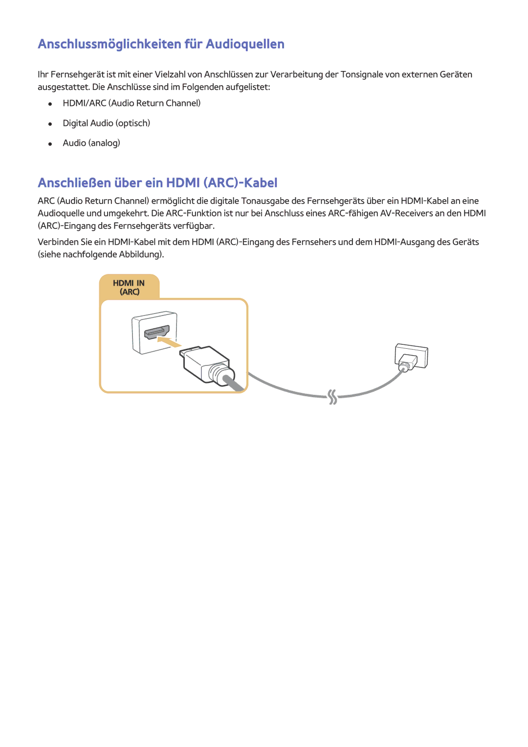 Samsung UE24LS001AUXZG, UE40LS001AUXZG manual Anschlussmöglichkeiten für Audioquellen, Anschließen über ein Hdmi ARC-Kabel 