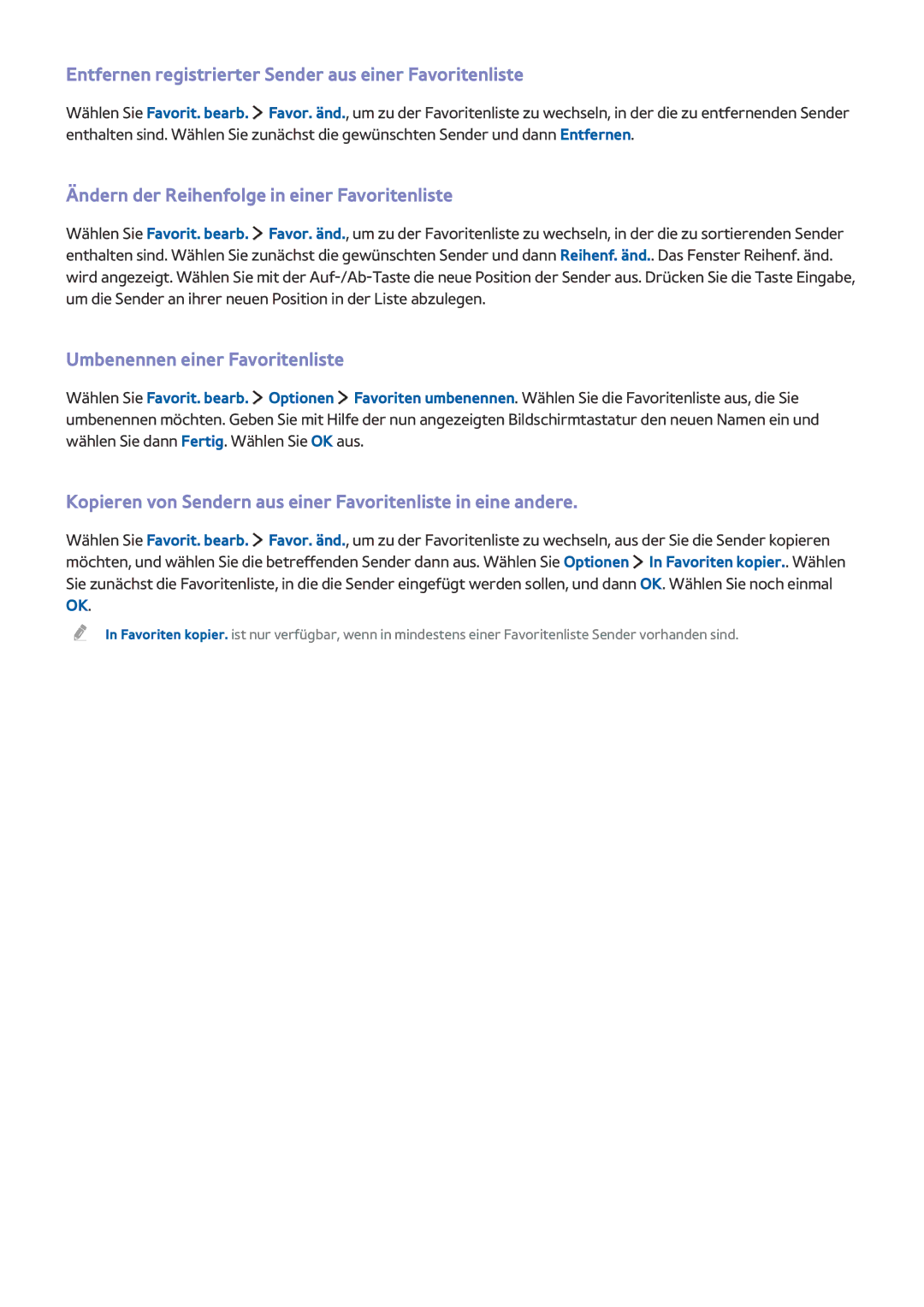 Samsung UE32LS001DUXZG manual Entfernen registrierter Sender aus einer Favoritenliste, Umbenennen einer Favoritenliste 