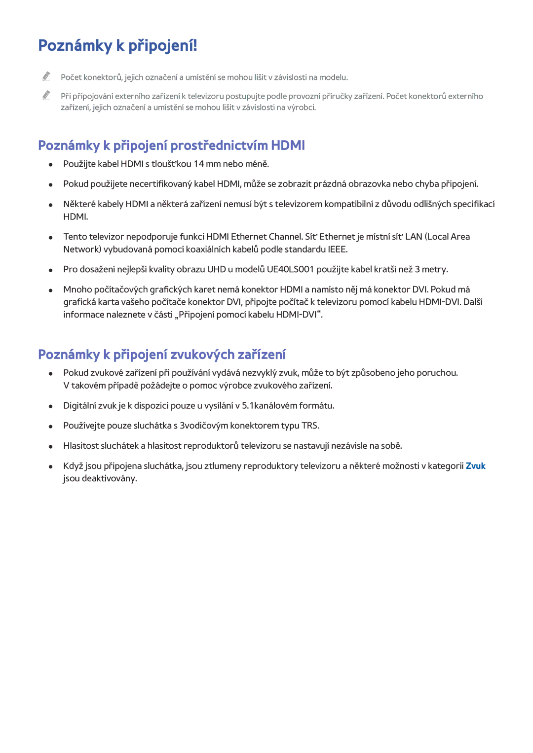 Samsung UE32LS001AUXZT manual Poznámky k připojení prostřednictvím Hdmi, Poznámky k připojení zvukových zařízení 