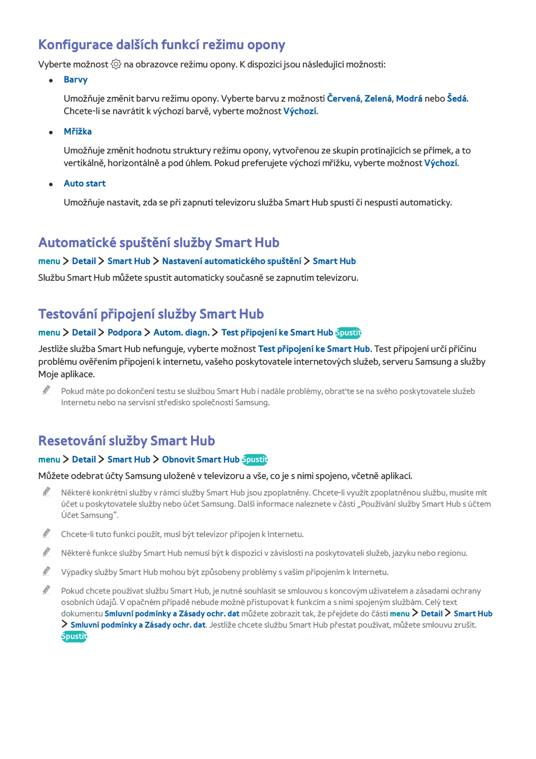 Samsung UE24LS001BUXXU, UE24LS001AUXZG manual Konfigurace dalších funkcí režimu opony, Automatické spuštění služby Smart Hub 