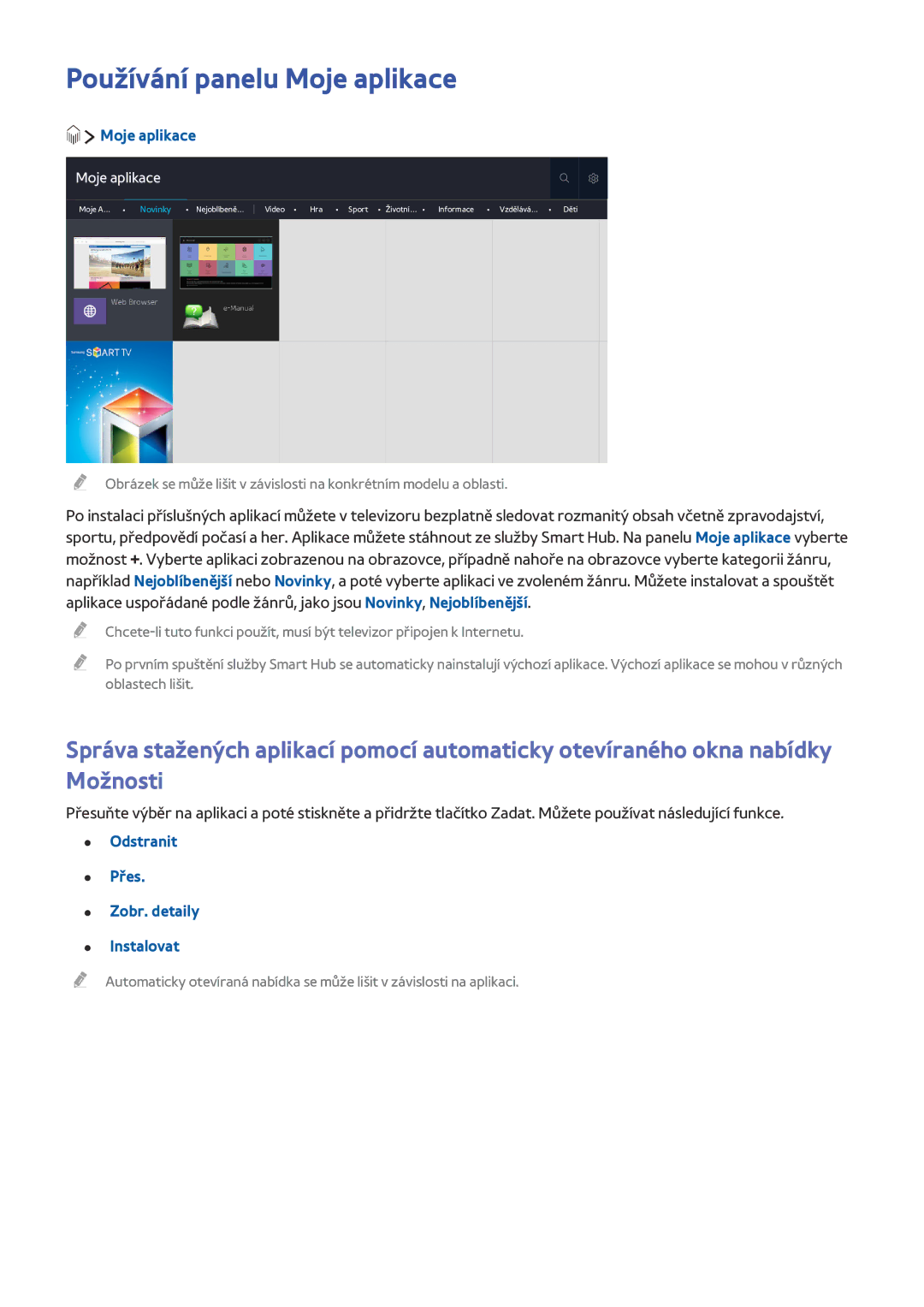 Samsung UE32LS001CUXXU, UE24LS001AUXZG manual Používání panelu Moje aplikace, Odstranit Přes Zobr. detaily Instalovat 