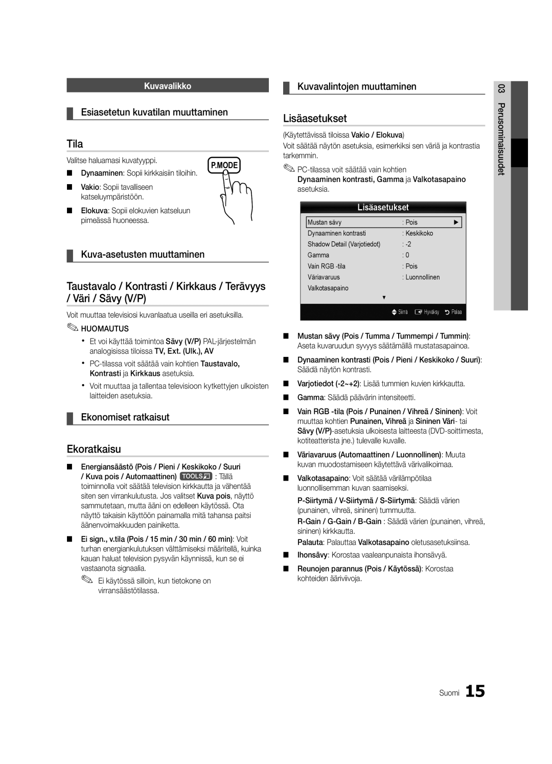 Samsung UE26C4000PWXXC, UE26C4000PWXZG, UE22C4000PWXZG, UE22C4010PWXZG, UE22C4000PWXXH manual Tila, Ekoratkaisu, Lisäasetukset 