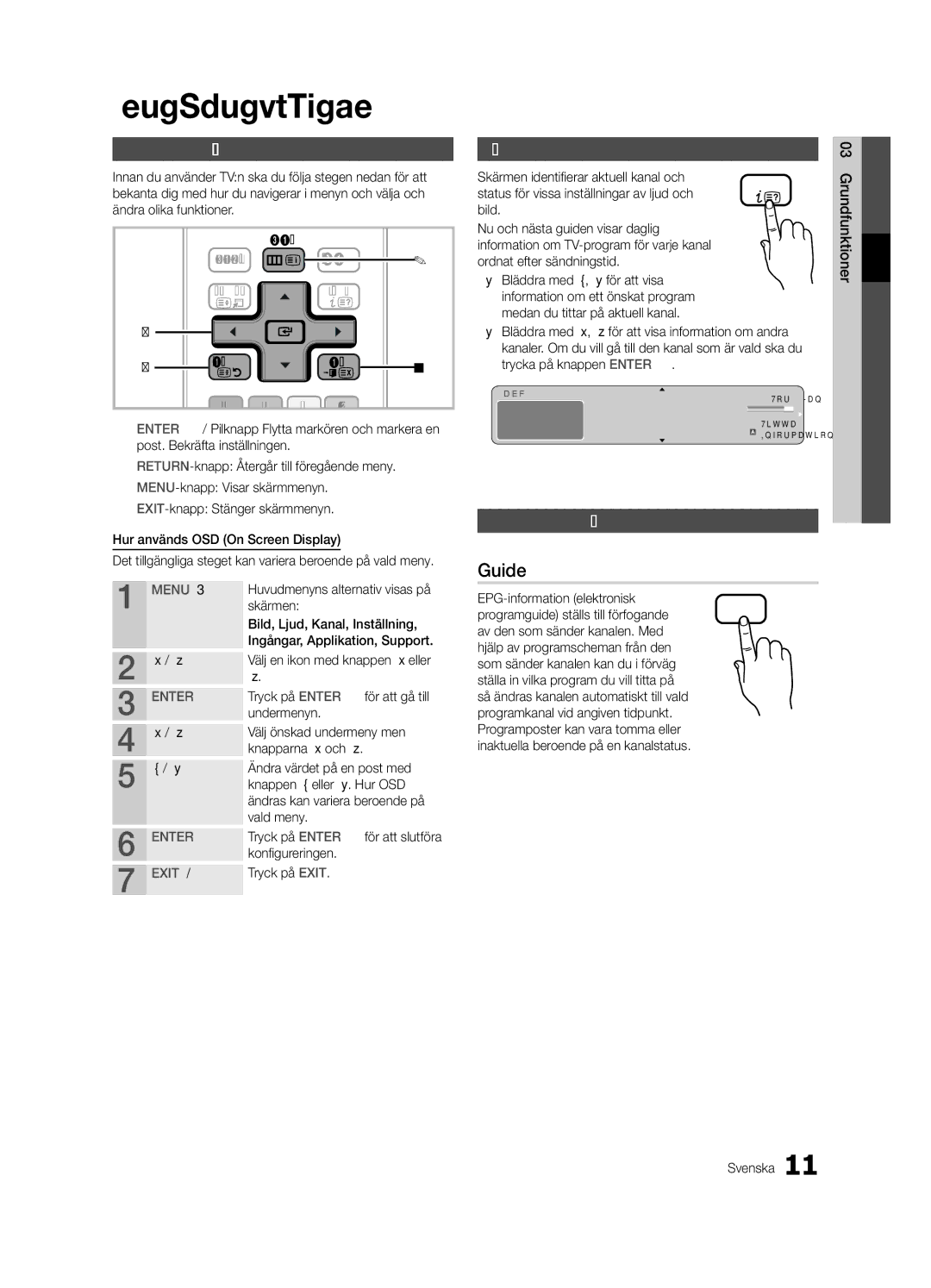 Samsung UE22C4005PWXXE Grundfunktioner, Navigera i menyerna, Använda INFO-knappen Nu och nästa guide, Planera tittandet 