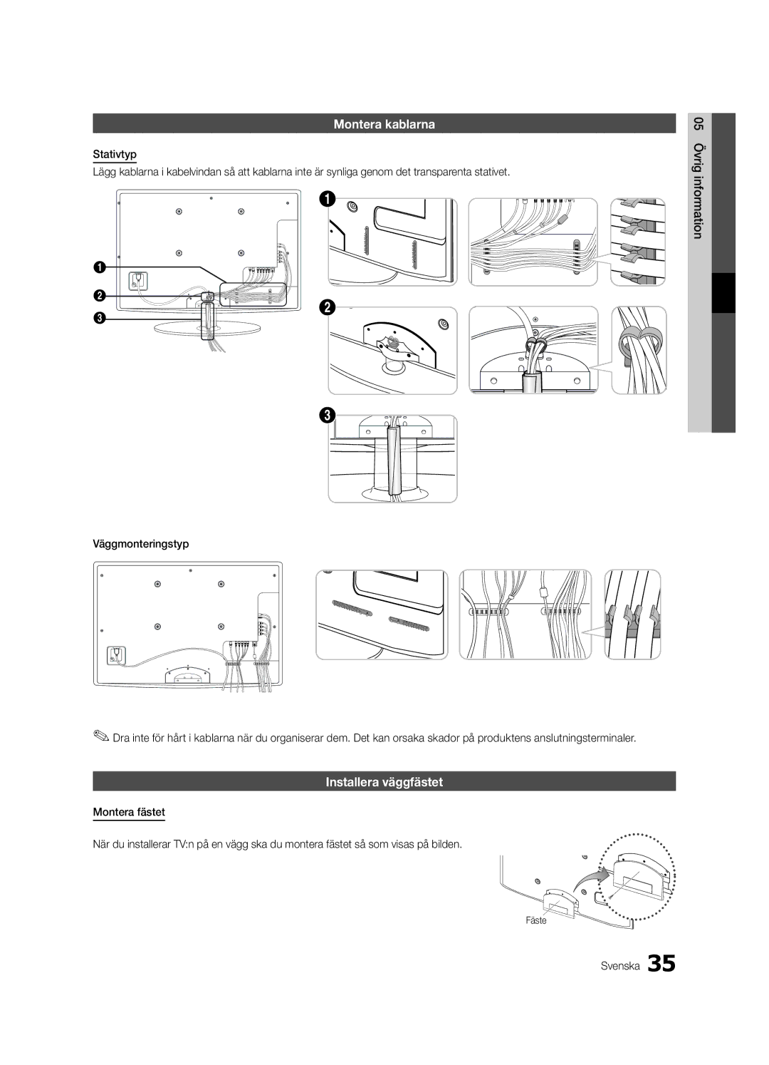 Samsung UE26C4000PWXXH, UE26C4000PWXZG, UE22C4000PWXZG, UE22C4010PWXZG manual Montera kablarna, Installera väggfästet 