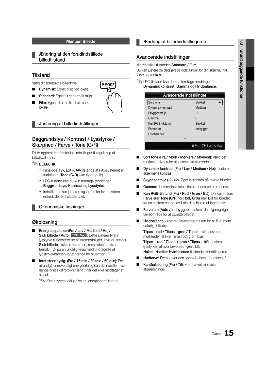 Samsung UE26C4000PWXZG, UE22C4000PWXZG, UE22C4010PWXZG, UE26C4000PWXXC manual Tilstand, Økoløsning, Avancerede indstillinger 