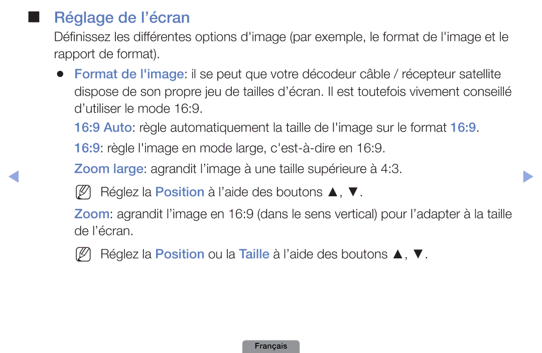 Samsung UE26D4003BWXZF, UE26D4003BWXXC, UE19D4003BWXZF, UE22D5003BWXZF, UE40D5003BWXZF, UE32D4003BWXZF manual Réglage de l’écran 