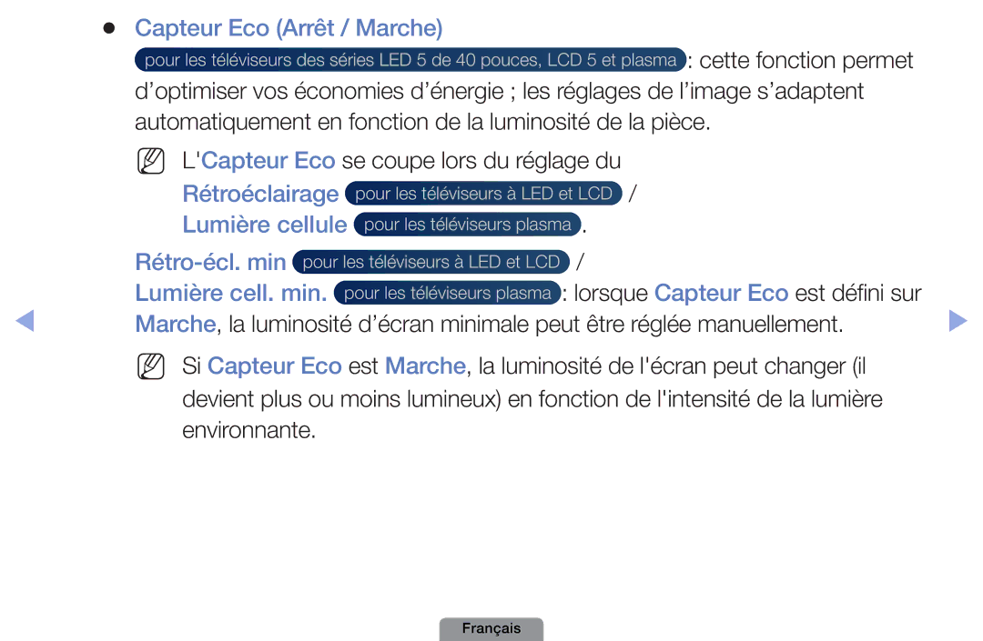 Samsung UE32D4003BWXZF manual Lumière cellule, Rétro-écl. min, Lumière cell. min Lorsque Capteur Eco est défini sur 