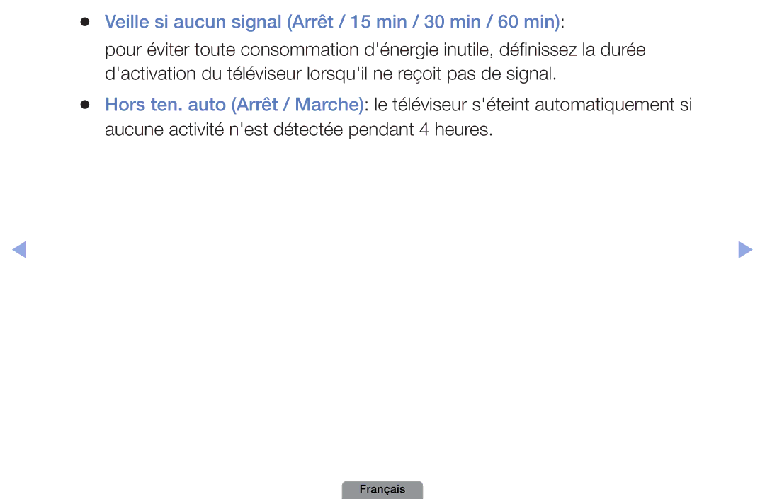 Samsung UE26D4003BWXXC, UE19D4003BWXZF, UE26D4003BWXZF manual Veille si aucun signal Arrêt / 15 min / 30 min / 60 min 