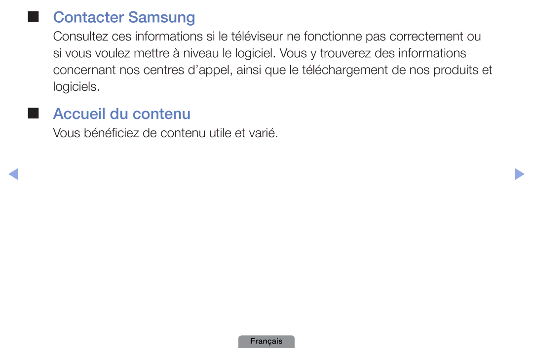 Samsung UE19D4003BWXZF, UE26D4003BWXXC, UE26D4003BWXZF, UE22D5003BWXZF, UE40D5003BWXZF Contacter Samsung, Accueil du contenu 