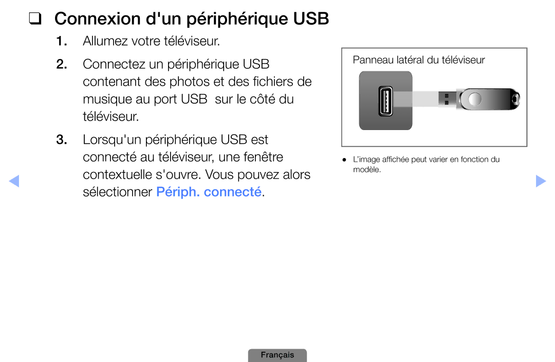 Samsung UE22D5003BWXZF, UE26D4003BWXXC, UE19D4003BWXZF manual Connexion dun périphérique USB, Sélectionner Périph. connecté 