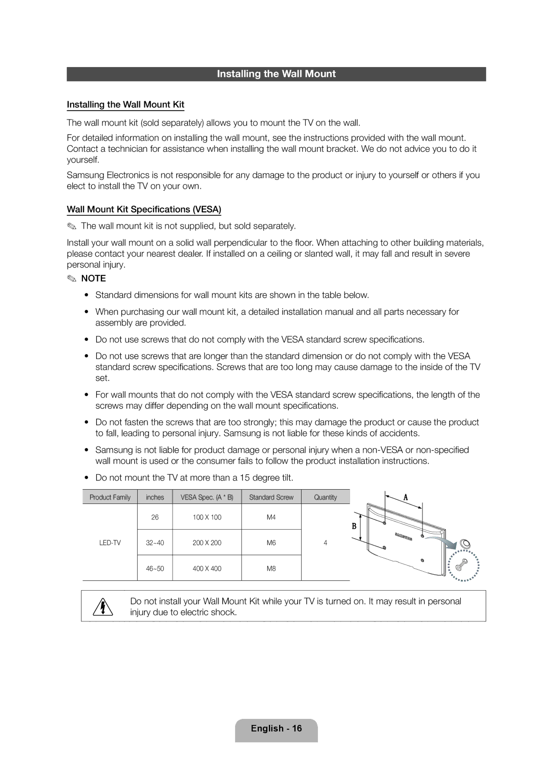 Samsung UE26EH4510WXZF manual Installing the Wall Mount, Do not mount the TV at more than a 15 degree tilt, Product Family 