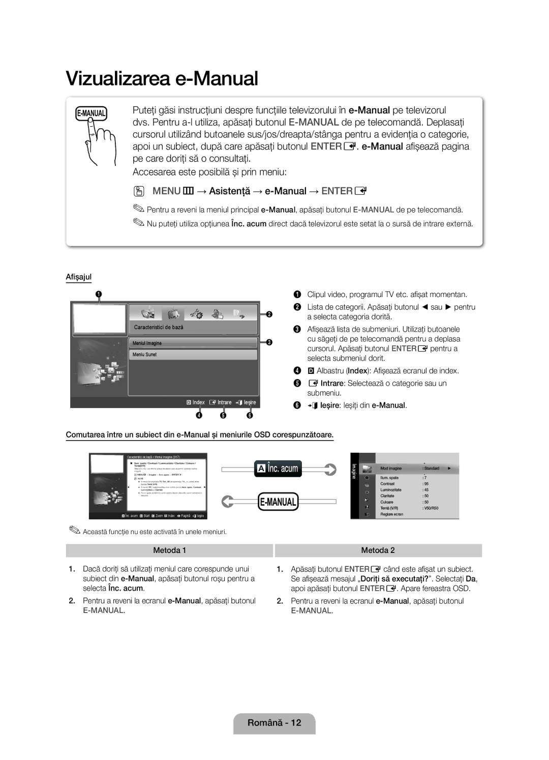 Samsung UE22D5010NWXXC, UE27D5010NWXZG, UE22D5010NWXZG, UE22D5000NWXXC AÎnc. acum, Pe care doriţi să o consultaţi, Afişajul 