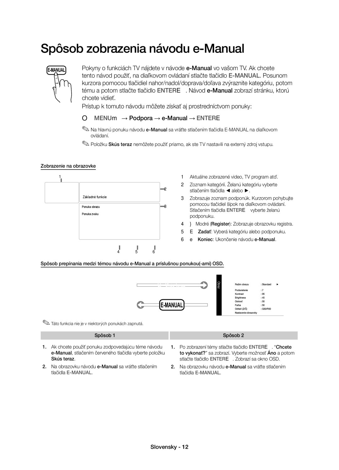 Samsung UE22D5010NWXXC, UE27D5010NWXZG, UE22D5010NWXZG Chcete vidieť, Táto funkcia nie je v niektorých ponukách zapnutá 