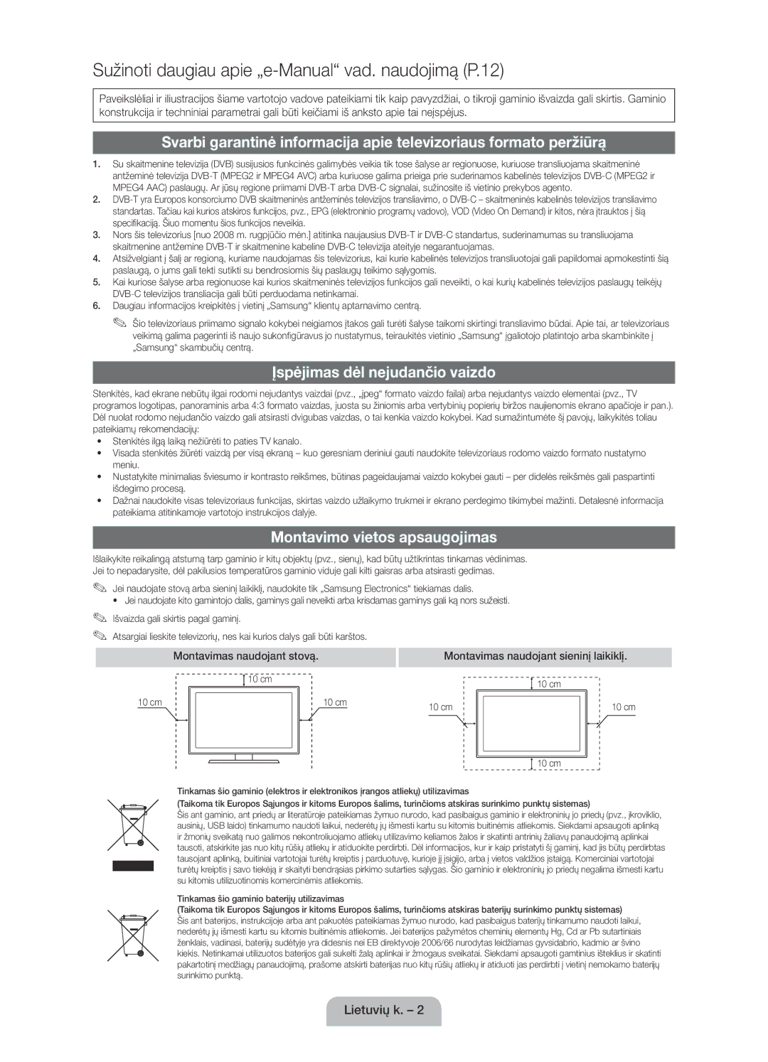 Samsung UE22D5000NWXXC manual Įspėjimas dėl nejudančio vaizdo, Montavimo vietos apsaugojimas, Montavimas naudojant stovą 