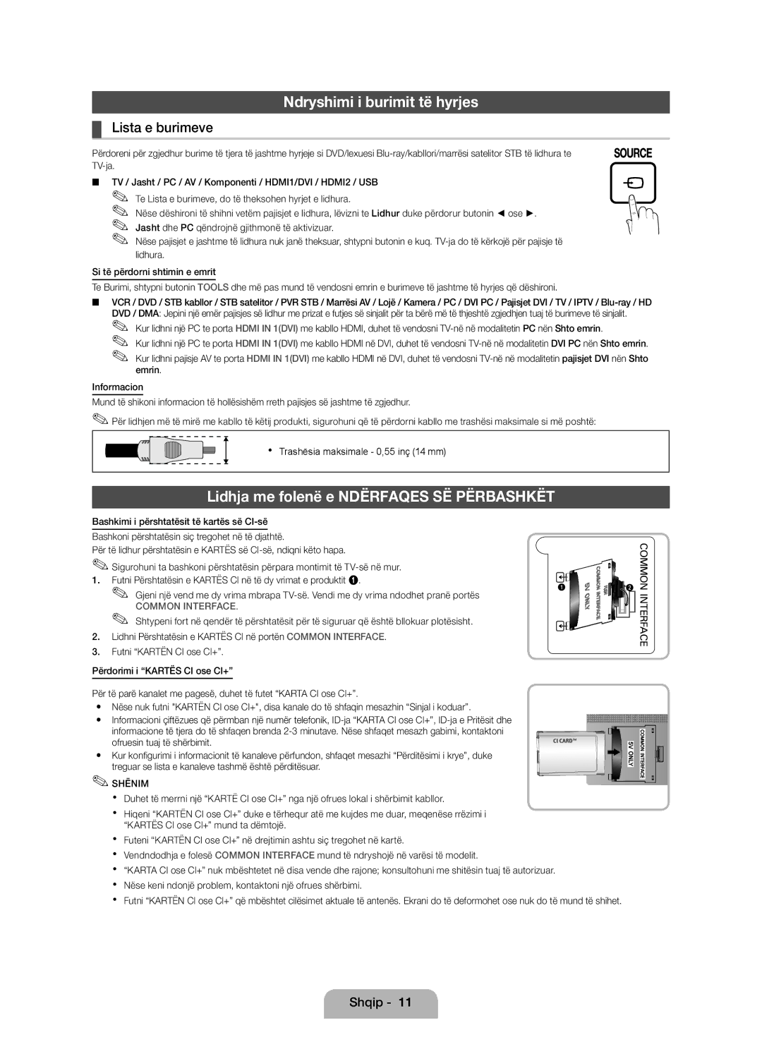 Samsung UE22D5000NWXBT manual Ndryshimi i burimit të hyrjes, Lidhja me folenë e Ndërfaqes SË Përbashkët, Lista e burimeve 