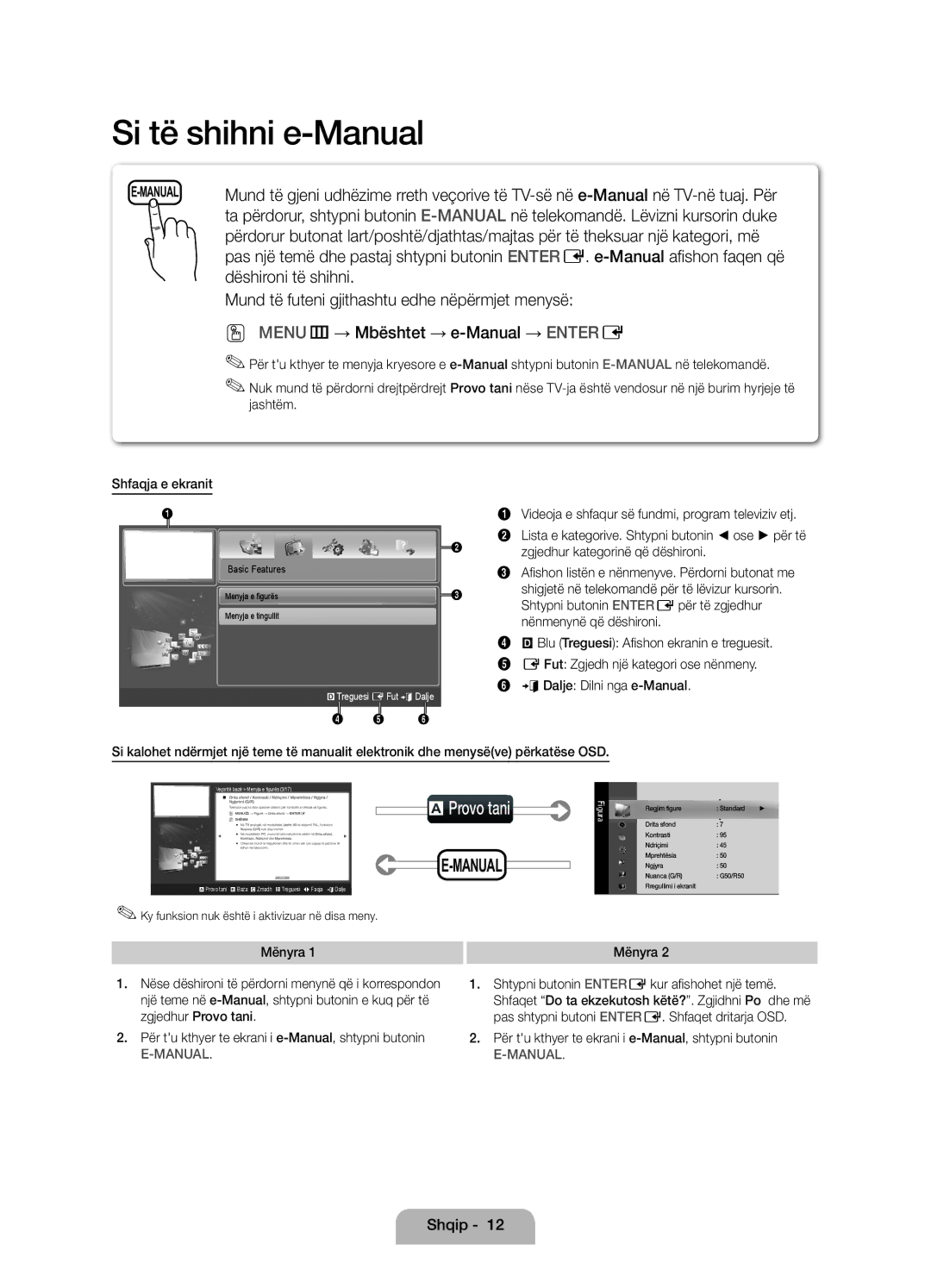 Samsung UE22D5010NWXXH, UE27D5010NWXZG, UE22D5010NWXZG Dëshironi të shihni, Ky funksion nuk është i aktivizuar në disa meny 