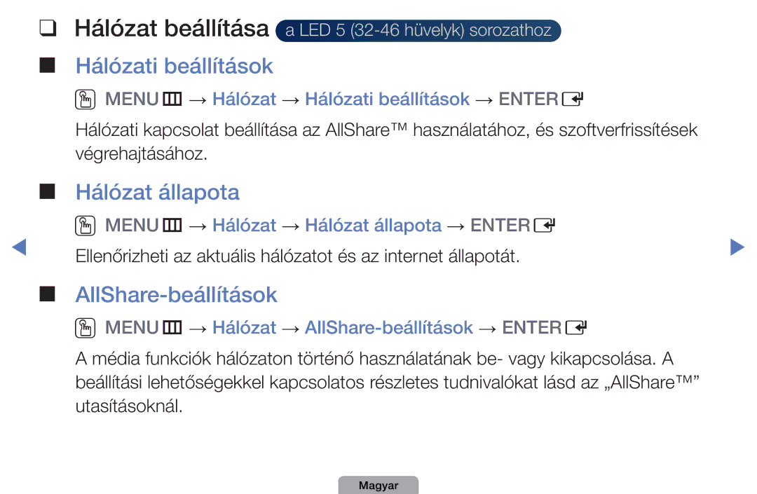 Samsung UE32D5800VWXBT, UE27D5010NWXZG Hálózat beállítása, Hálózati beállítások, Hálózat állapota, AllShare-beállítások 