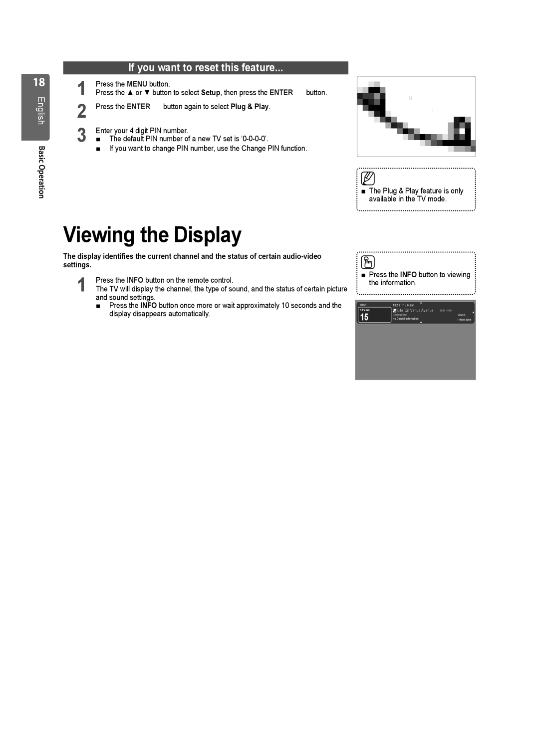 Samsung UE32B6000VWXZG Viewing the Display, If you want to reset this feature, Press the Info button on the remote control 