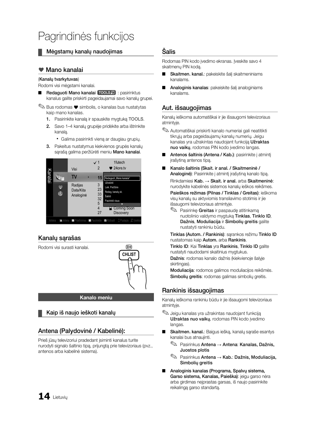 Samsung UE32C4000PWXBT manual Mano kanalai, Šalis, Aut. išsaugojimas, Kanalų sąrašas, Antena Palydovinė / Kabelinė 