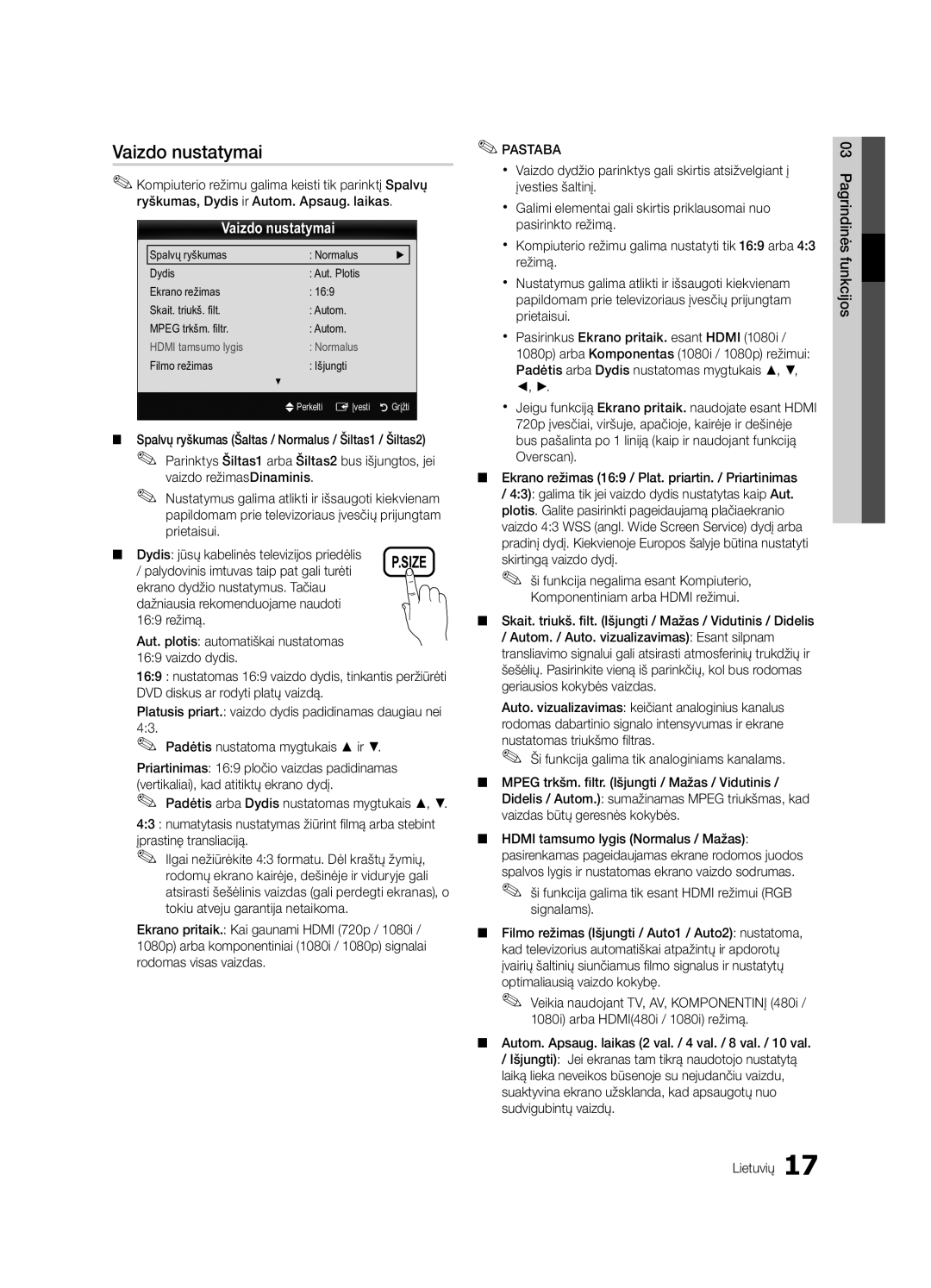 Samsung UE32C4000PWXBT manual Vaizdo nustatymai, Palydovinis imtuvas taip pat gali turėti, Lietuvių Funkcijos03 Pagrindinės 