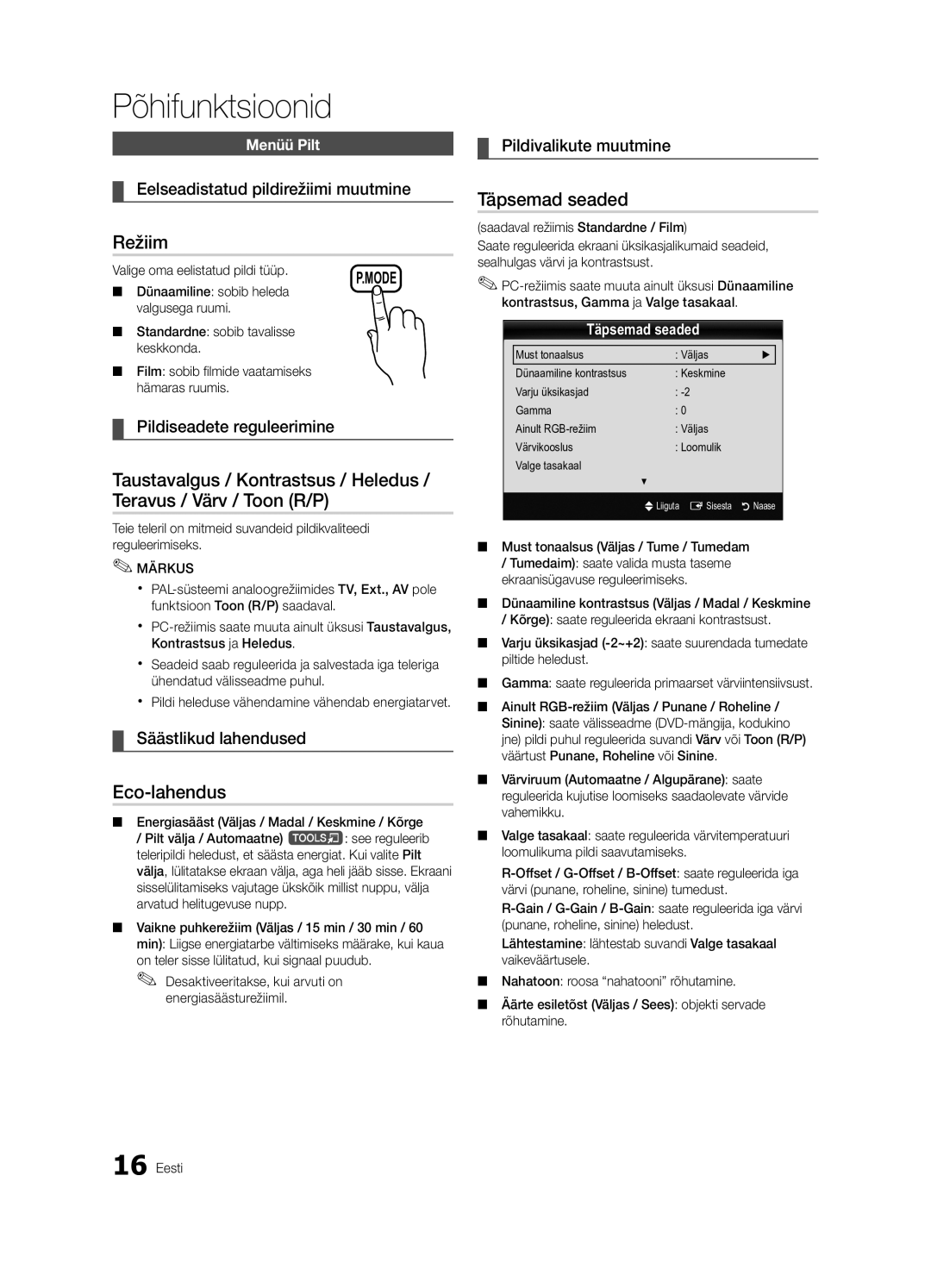 Samsung UE32C4000PWXBT manual Režiim, Eco-lahendus, Täpsemad seaded 