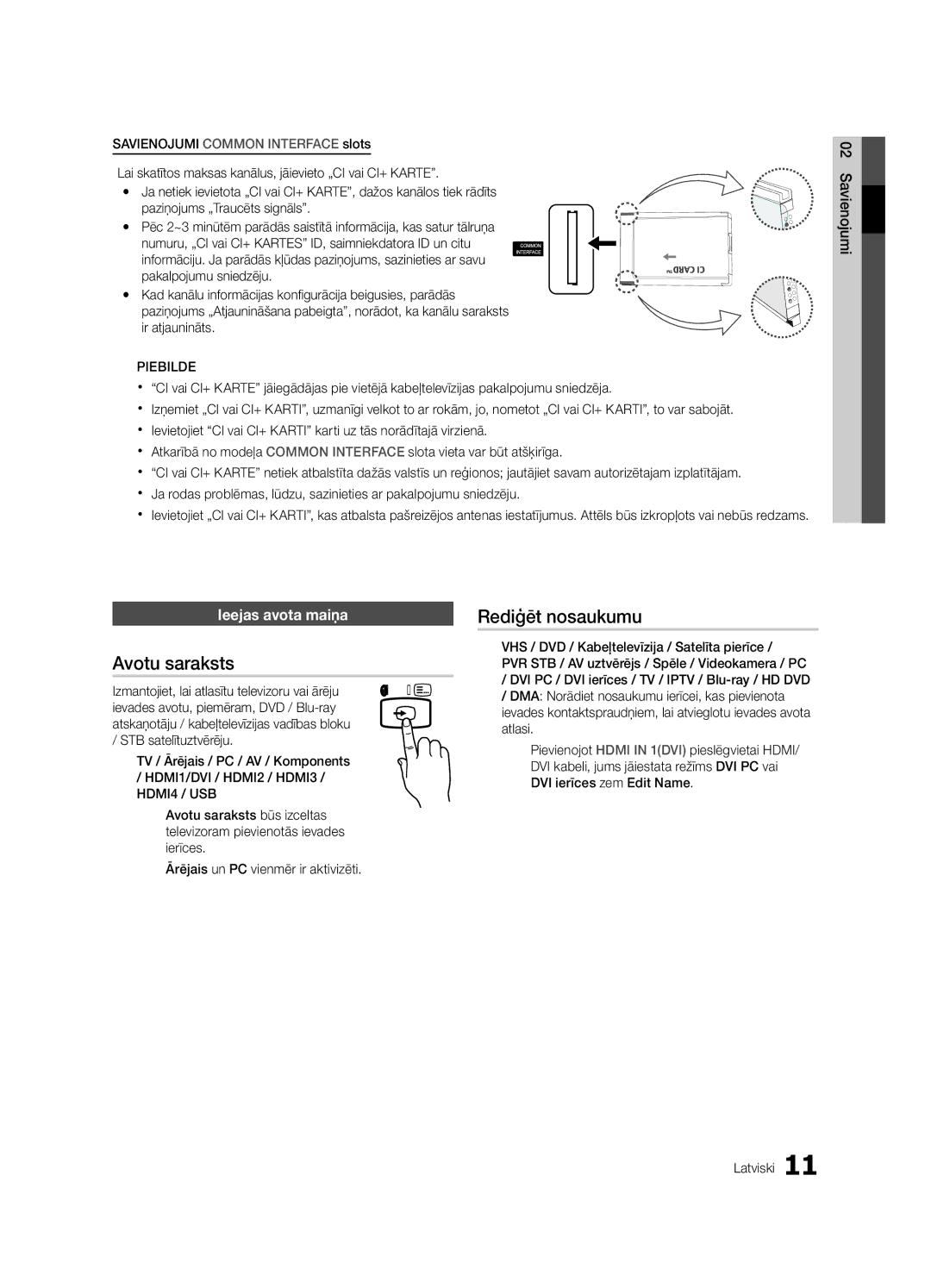 Samsung UE32C4000PWXBT manual Rediģēt nosaukumu, Avotu saraksts, Ieejas avota maiņa, HDMI1/DVI / HDMI2 / HDMI3, HDMI4 / USB 