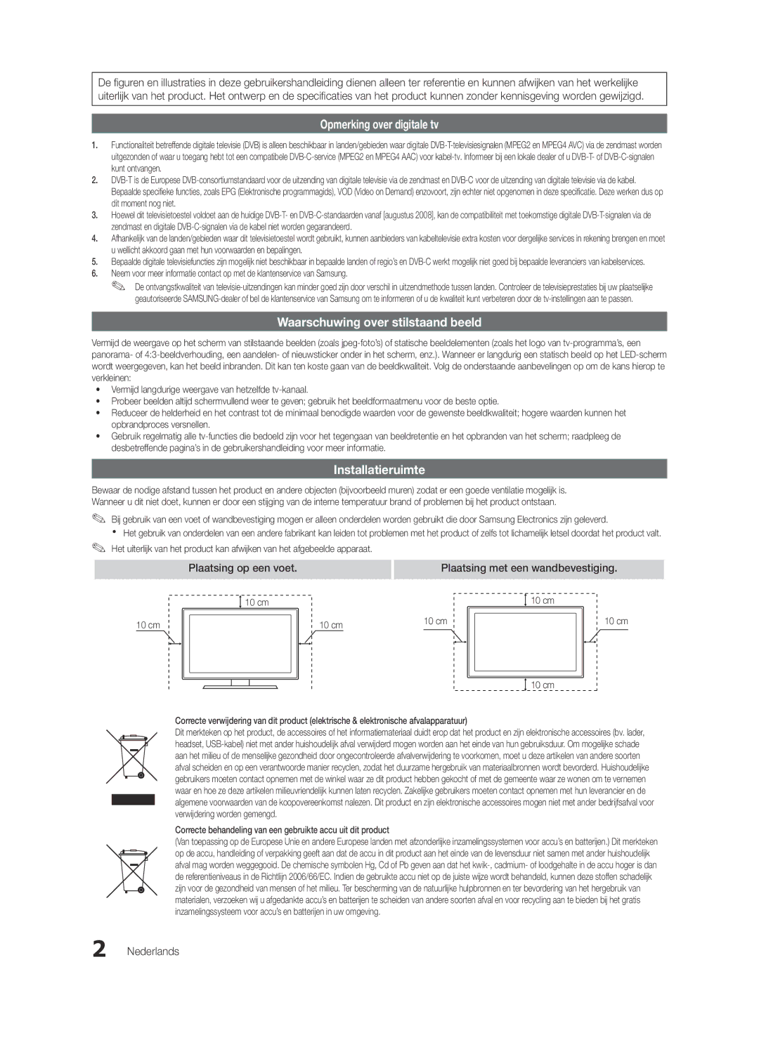 Samsung UE32C4000PWXXH manual Installatieruimte, Plaatsing op een voet, Plaatsing met een wandbevestiging, Nederlands 