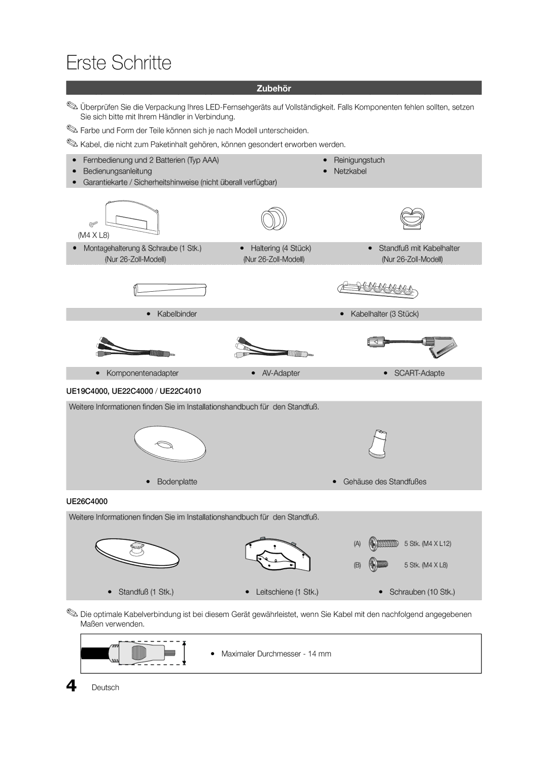 Samsung UE22C4010PWXZG, UE32C4000PWXXH manual Erste Schritte, Zubehör, Nur 26-Zoll-Modell, Yy Bodenplatte UE26C4000 