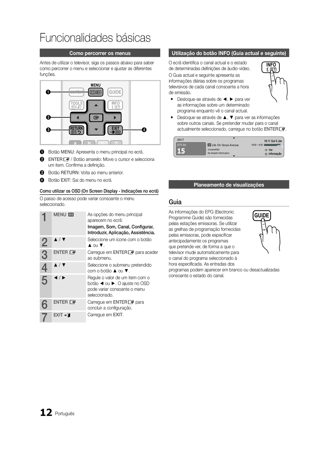 Samsung UE32C4000PWXXH, UE32C4000PWXXN manual Como percorrer os menus, Utilização do botão Info Guia actual e seguinte 