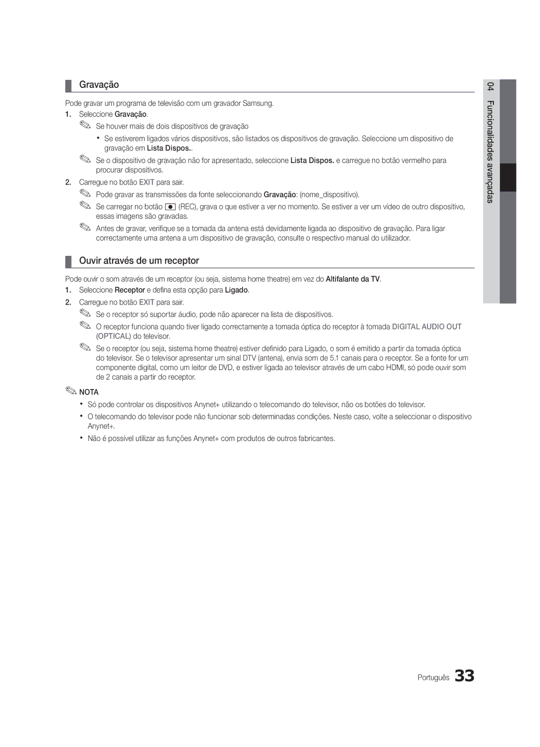 Samsung UE32C4000PWXBT, UE32C4000PWXXH, UE32C4000PWXXN, UE32C4000PWXZG, UE32C4000PWXXC Gravação, Ouvir através de um receptor 