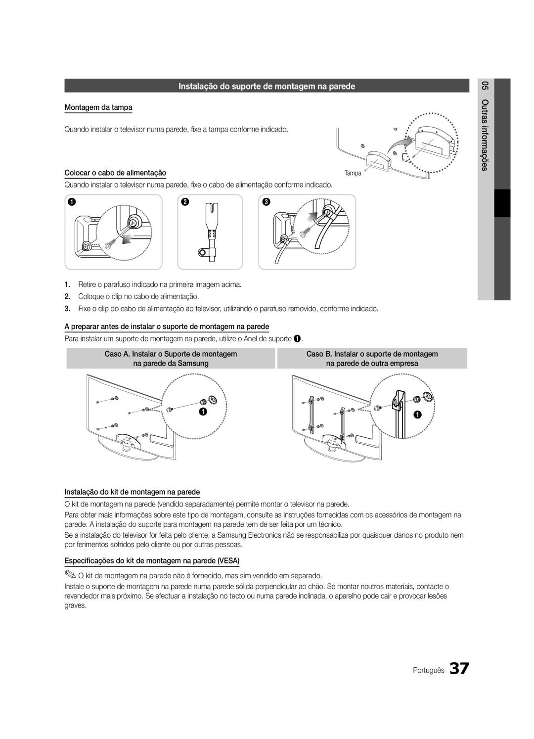 Samsung UE32C4000PWXXN, UE32C4000PWXXH, UE32C4000PWXZG, UE32C4000PWXXC manual Instalação do suporte de montagem na parede 