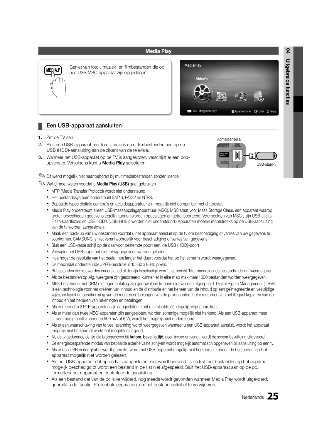 Samsung UE32C4000PWXZG manual Een USB-apparaat aansluiten, Een USB MSC-apparaat zijn opgeslagen, Uitgebreide functies 