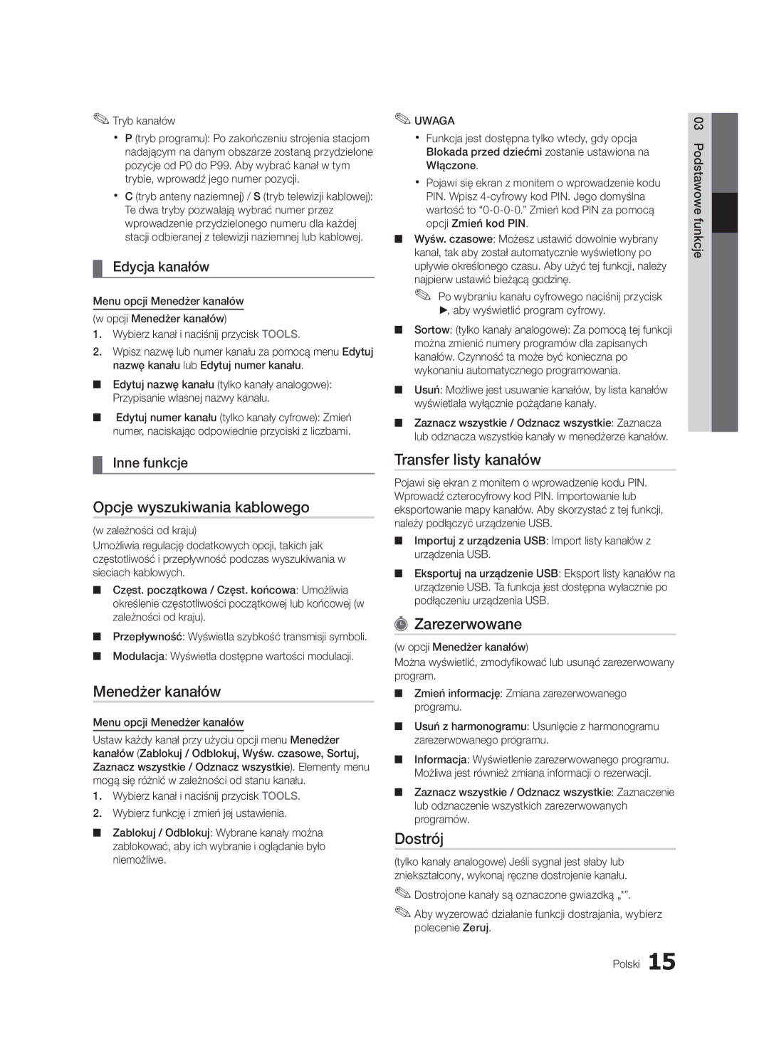 Samsung UE32C4000PWXXU, UE32C4000PWXXH manual Opcje wyszukiwania kablowego, Transfer listy kanałów, Zarezerwowane, Dostrój 