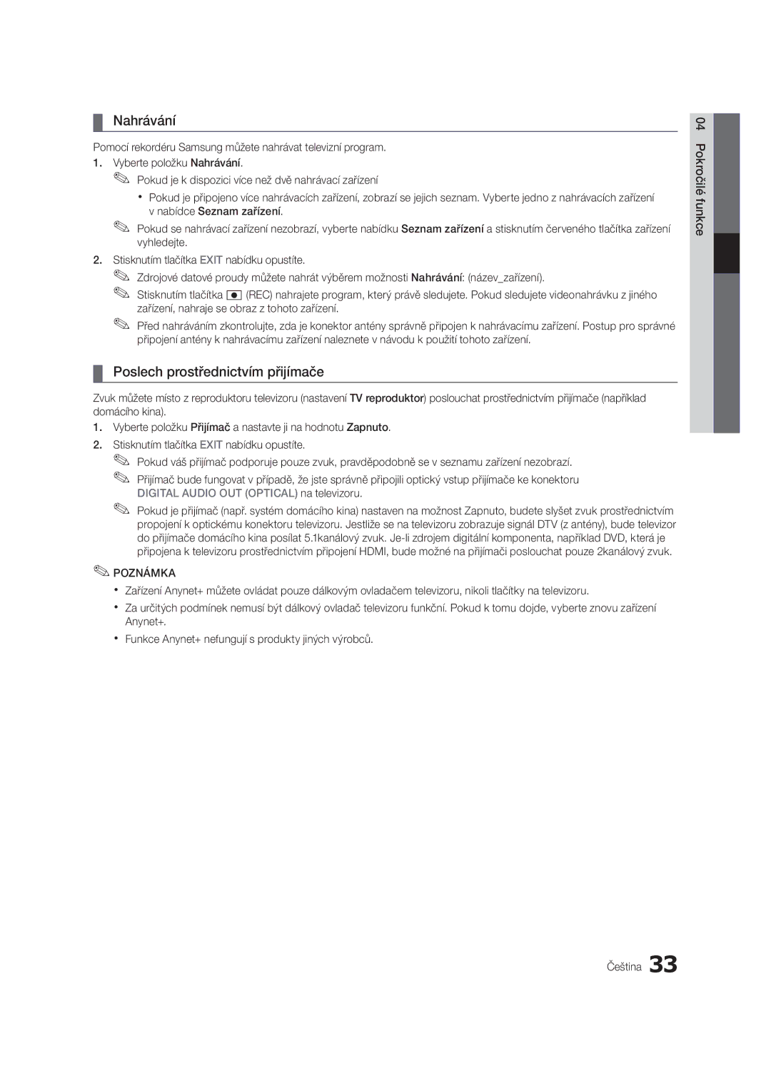 Samsung UE32C4000PWXXN, UE32C4000PWXXH, UE32C4000PWXZG, UE32C4000PWXXC manual Nahrávání, Poslech prostřednictvím přijímače 